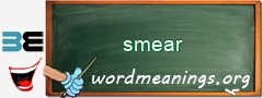 WordMeaning blackboard for smear